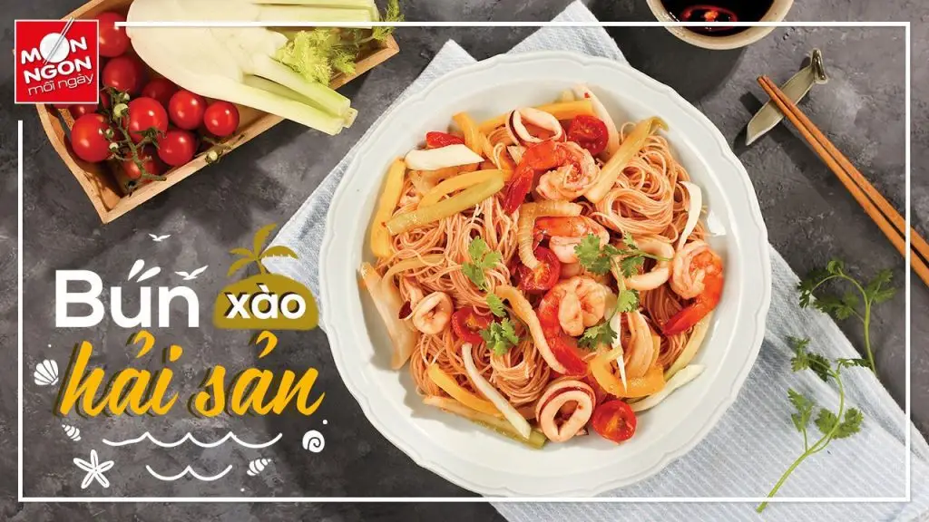 Bún xào hải sản – bữa sáng nhanh gọn, dinh dưỡng cho Bé