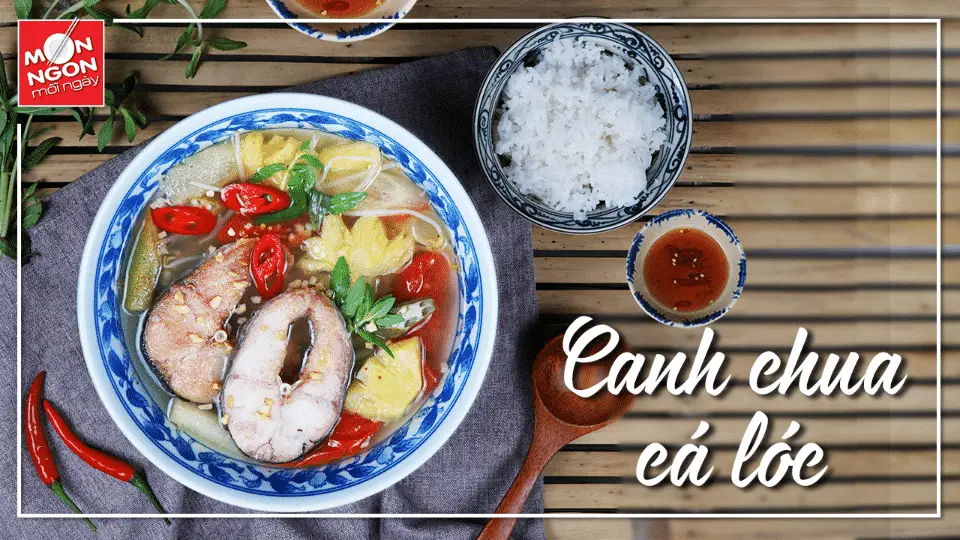 sự khác biệt giữa canh chua ba miền bắc trung nam canh chua cá lóc