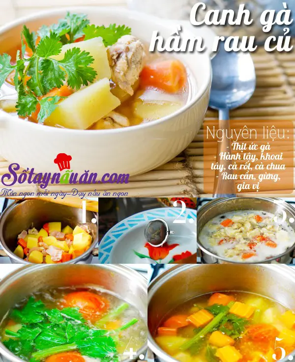 Cách nấu canh gà hầm rau củ thanh mát thơm ngọt