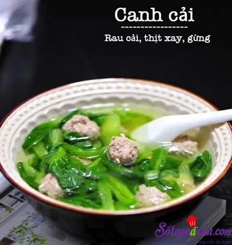 Canh Rau Cải Thịt Băm: Món Thanh Mát Giải Nhiệt Ngày Hè